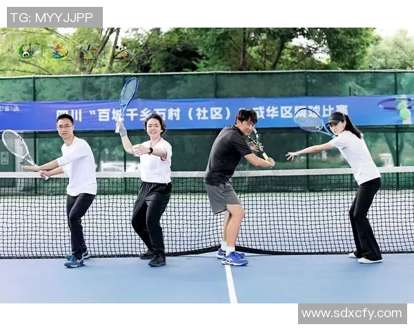 成都网球队比赛经验分享聚焦网球运动的成长与挑战